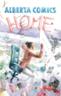 Image for Alberta Comics Anthology: Home