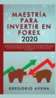 Image for Maestria en Opciones de Mercado Bursatil - La guia completa para el 2020