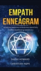 Image for Empath &amp; Enneagram : The made easy survival guide for healing highly sensitive people - For empathy beginners and the awakened (2 in 1)