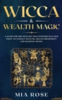 Image for Wicca &amp; Wealth Magic