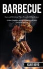 Image for Barbecue : Easy and Delicious Paleo Friendly Bbq Recipes (Grilled Skewers and Kabobs Recipe With Spices &amp; Sauces)