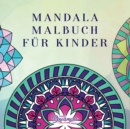 Image for Mandala Malbuch fur Kinder