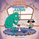 Image for Libro da colorare Mostri e alieni : Per bambini dai 4 agli 8 anni