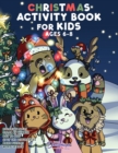 Image for Christmas Activity Book for Kids Ages 6-8