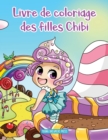 Image for Livre de coloriage des filles Chibi