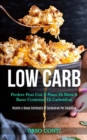 Image for Low Carb : Perdere peso con il piano di dieta a basso contenuto di carboidrati (Ricette a basso contenuto di carboidrati per colazione)
