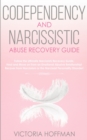 Image for Codependency and Narcissistic Abuse Recovery Guide