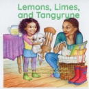 Image for Lemons, Limes and Tangyryne