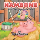 Image for Hambone : Why Pigs Have Curly Tails