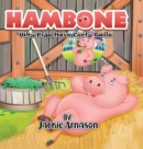 Image for Hambone : Why Pigs Have Curly Tails
