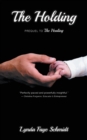 Image for The Holding : Prequel to The Healing