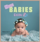Image for More Babies Galore : A Picture Book for Seniors With Alzheimer&#39;s Disease, Dementia or for Adults With Trouble Reading