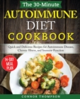 Image for The 30-Minute Autoimmune Diet Cookbook