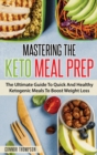 Image for Mastering The Keto Meal Prep