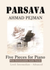 Image for PARSAVA, Five Pieces for solo Piano : Printed Music with downloadable audio tracks