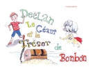 Image for Declan Le Geant &amp; le Tresor de Bonbons