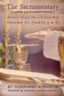 Image for The Sacramentary (Liber Sacramentorum) : Vol. 3: Historical &amp; Liturgical Notes on the Roman Missal