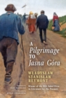 Image for A Pilgrimage to Jasna Gora (English Translation) : Pielgrzymka do Jasnej Gory
