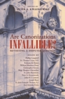 Image for Are Canonizations Infallible?