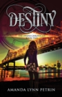Image for Destiny : The Owens Chronicles Book Two