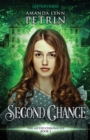 Image for Second Chance : The Gifted Chronicles Book Two