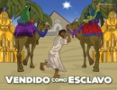 Image for Vendido como esclavo : Las aventuras de Jose