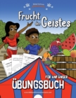 Image for Frucht des Geistes - UEbungsbuch fur Anfanger