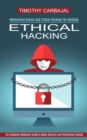 Image for Ethical Hacking : The Complete Beginners Guide to Basic Security and Penetration Testing (Networking Basics and Ethical Hacking for Newbies)