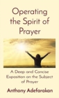 Image for Operating the Spirit of Prayer