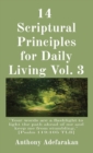 Image for 14 Scriptural Principles for Daily Living Vol. 3