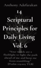 Image for 14 Scriptural Principles for Daily Living Vol. 6