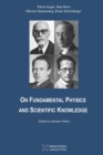 Image for On Fundamental Physics and Scientific Knowledge