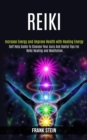 Image for Reiki : Self Help Guide to Cleanse Your Aura and Useful Tips for Reiki Healing and Meditation (Increase Energy and Improve Health With Healing Energy)