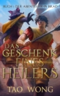 Image for Das Geschenk Eines Heilers: Ein LitRPG Fantasy