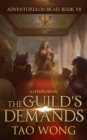 Image for Guild&#39;s Demands: A Young Adult LitRPG Fantasy