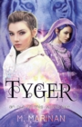 Image for Tyger : an out-of-this-world tale