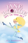 Image for Jane Blonde Spy in the Sky