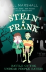 Image for Stein &amp; Frank : Battle of the Undead People Eaters
