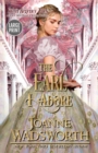 Image for The Earl I Adore : A Clean &amp; Sweet Historical Regency Romance (Large Print)