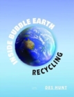 Image for Inside Bubble Earth: Recycling