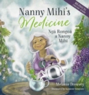 Image for Nanny Mihi&#39;s Medicine / Nga Rongoa a Nanny Mihi