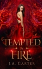 Image for Tempted by Fire : A Paranormal Vampire Romance