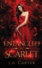 Image for Entangled in Scarlet : A Paranormal Vampire Romance