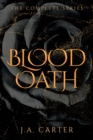 Image for Blood Oath : A Paranormal Vampire Romance (The Complete Series)