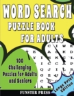 Image for Word Search Puzzle Book for Adults : 100 Challenging Puzzles For Adult And Seniors - Large Print Edition