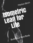 Image for Isometric Lean for Life