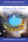 Image for Return of the Avatars: The Cosmic Architect Tools of Our Future Becoming