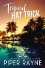 Image for Tropical Hat Trick