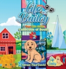 Image for Life of Bailey : Collection of Books 1-2-3