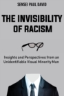 Image for The Invisibility of Racism